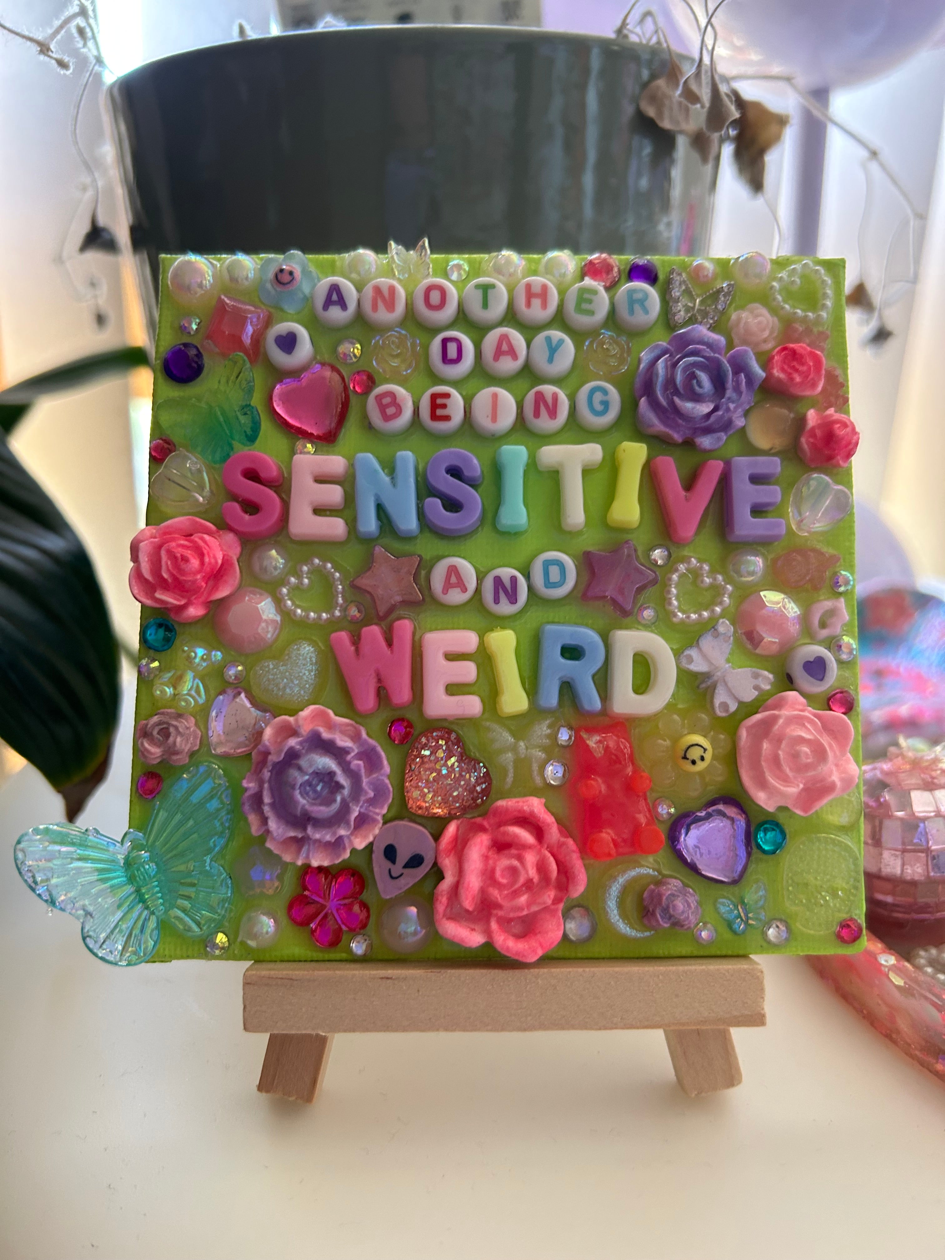 ‘ Another Day Being Sensitive and Weird ‘ (Green) - Bedazzled Mini Statement Canvas