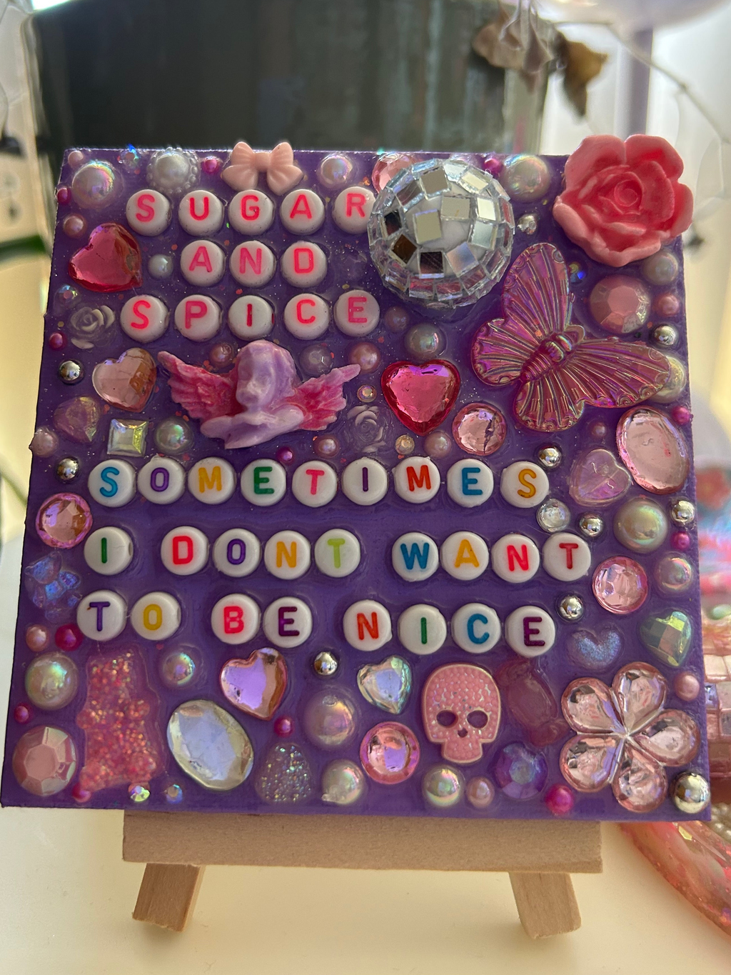 ‘ Sugar and Spice, Sometimes I Don’t Want to be Nice ‘ - Bedazzled Mini Statement Canvas