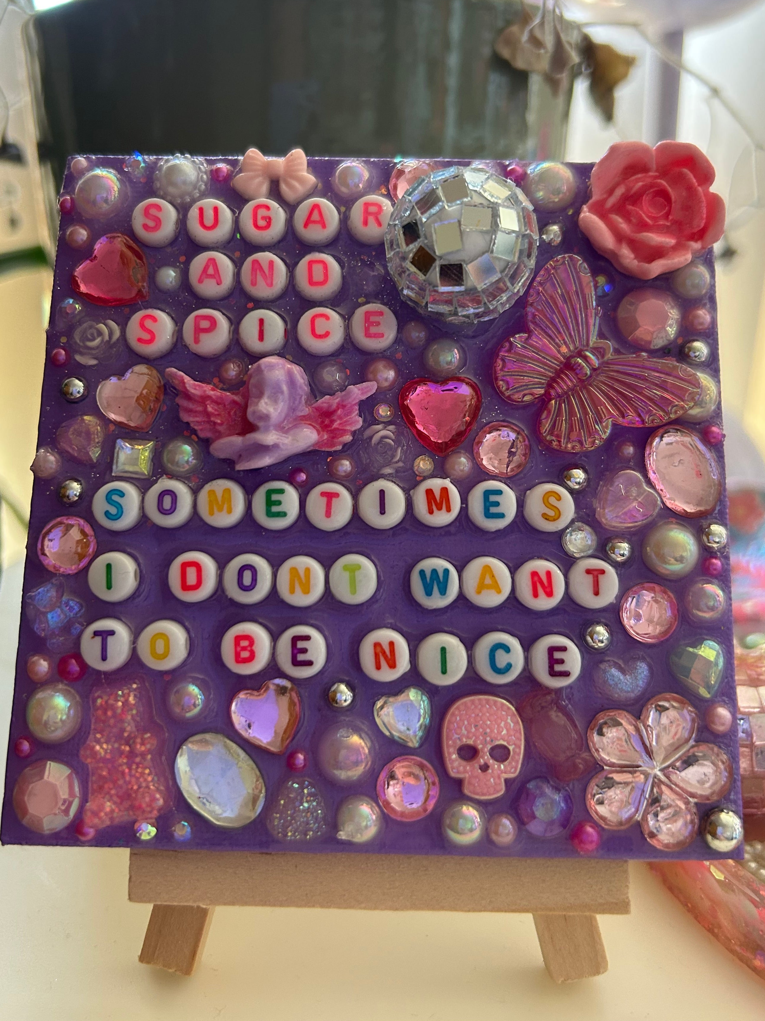 ‘ Sugar and Spice, Sometimes I Don’t Want to be Nice ‘ - Bedazzled Mini Statement Canvas