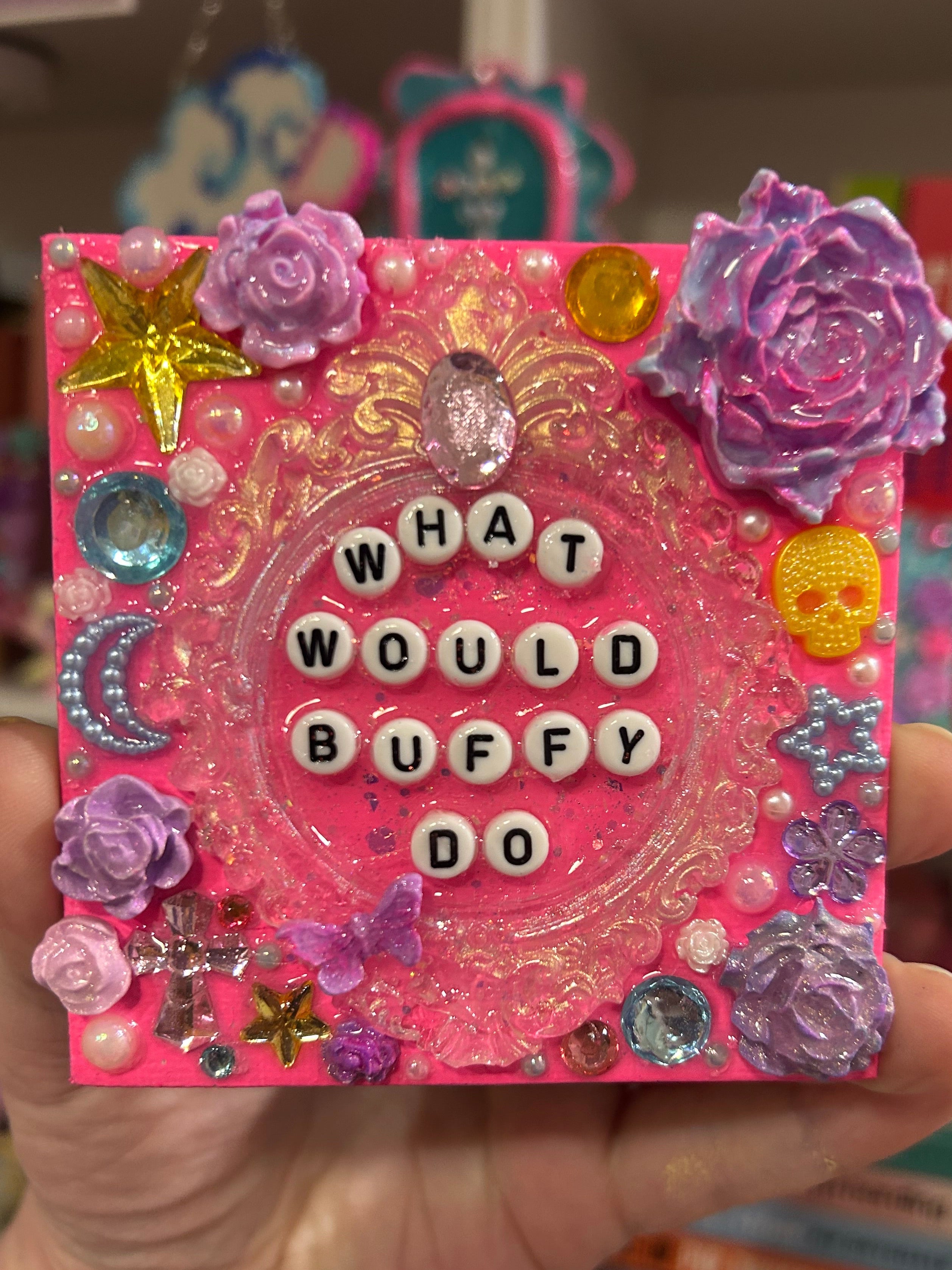 “What Would Buffy Do?” - Square Bedazzled Magnet