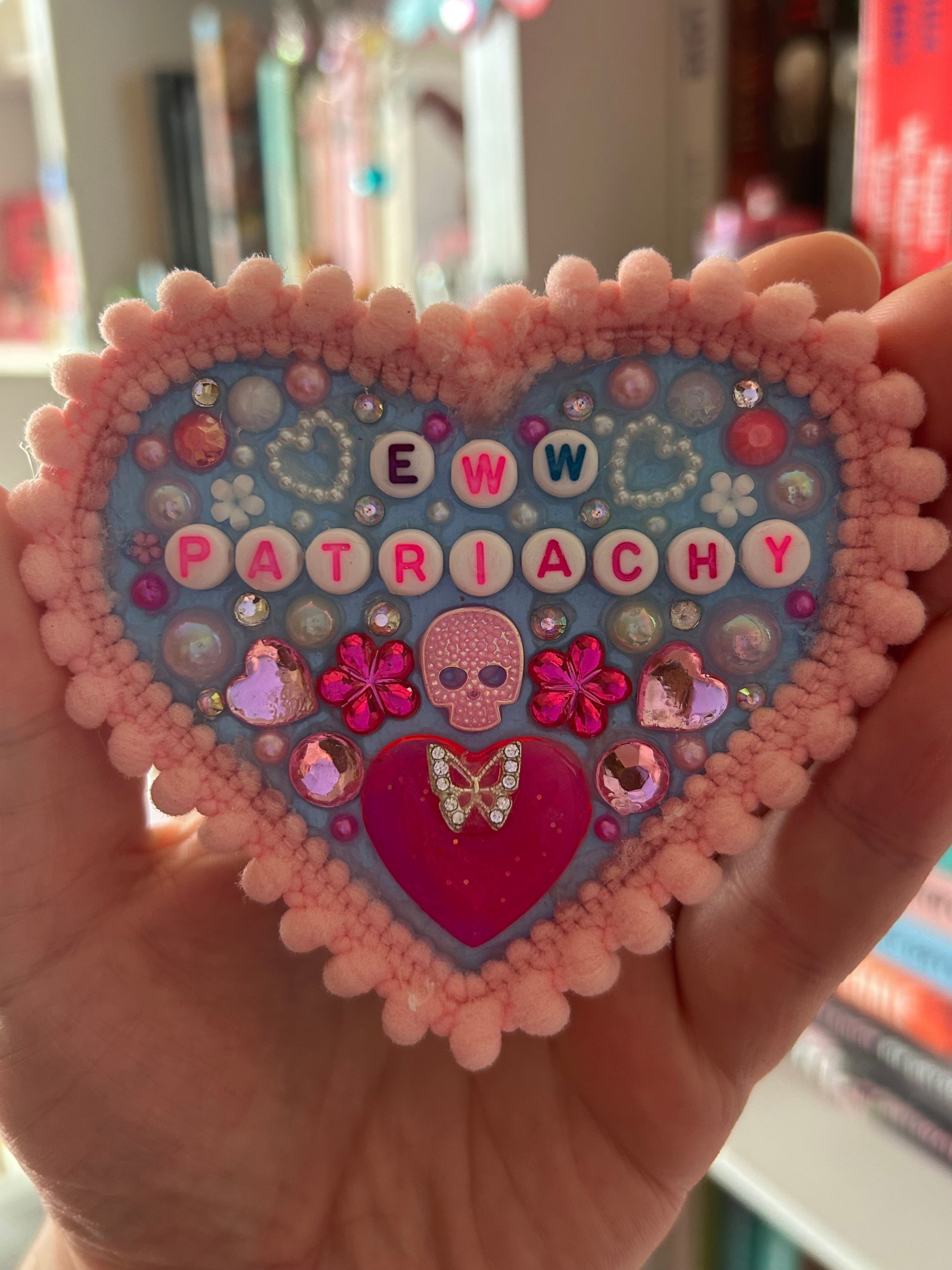 ‘Ew Patriarchy’ - Heart Shaped Bedazzled Magnet